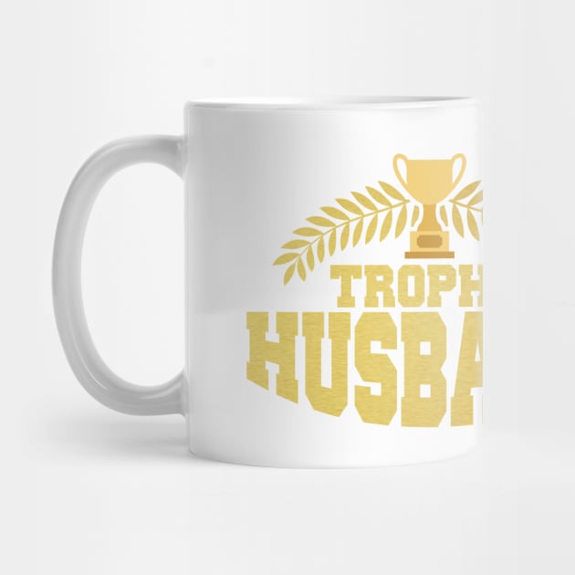 Cute & Funny Trophy Husband Proud Wife by theperfectpresents